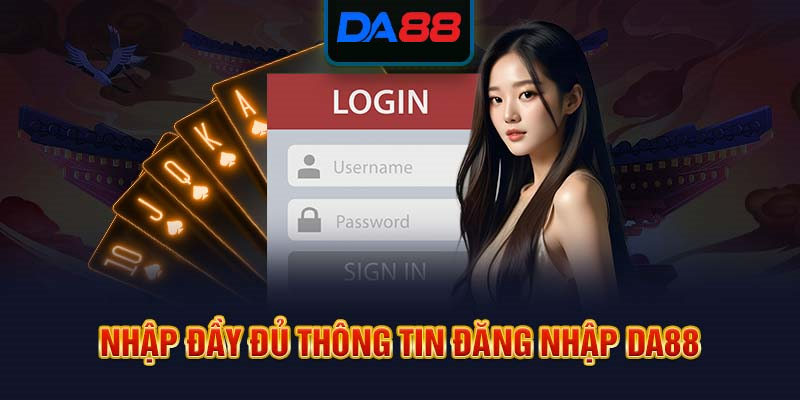 Nhập đầy đủ các thông tin mà hệ thống gửi form yêu cầu