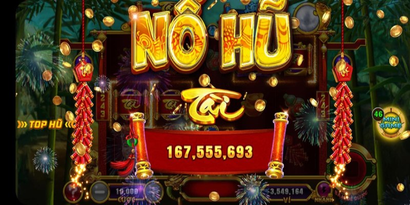 Game nổ hũ - Tận hưởng những vòng quay mang Jackpot lớn